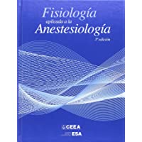 Fisiolog­a aplicada a la anestesiolog­a